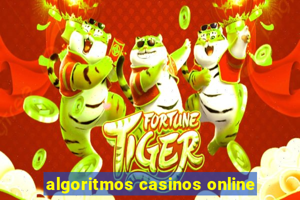 algoritmos casinos online