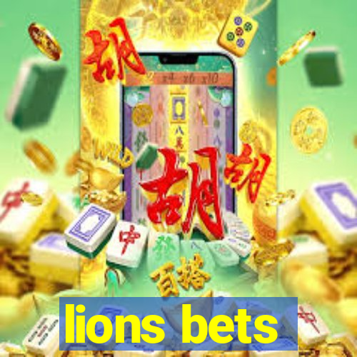 lions bets