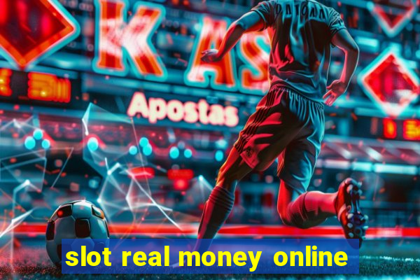 slot real money online