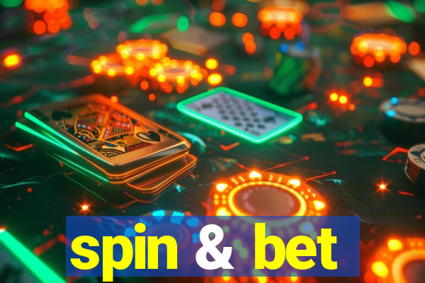 spin & bet