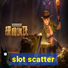 slot scatter