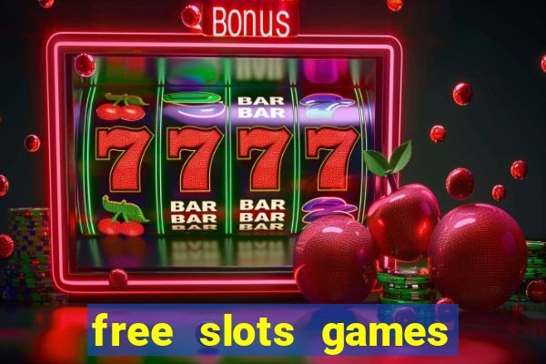 free slots games play free