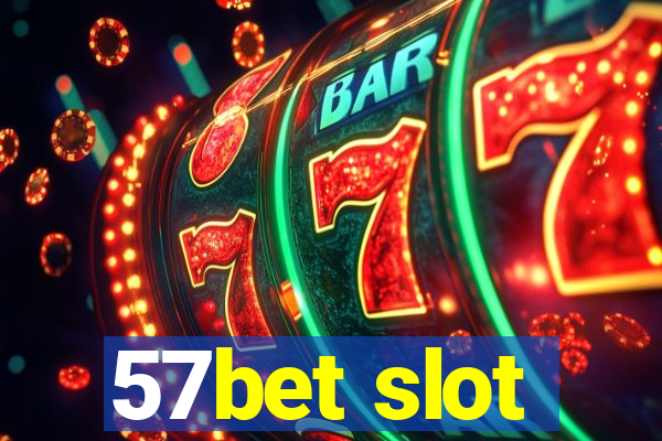 57bet slot