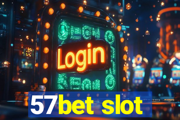 57bet slot