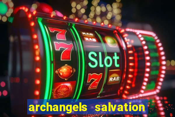 archangels salvation slot free play