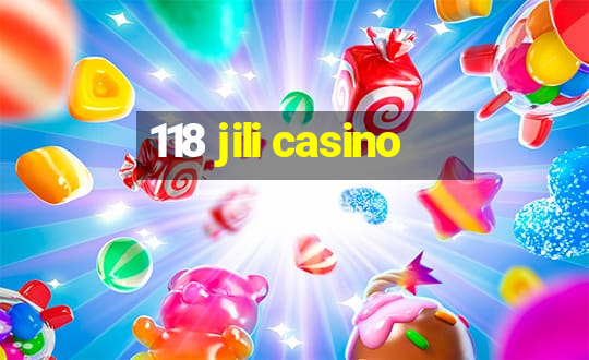 118 jili casino