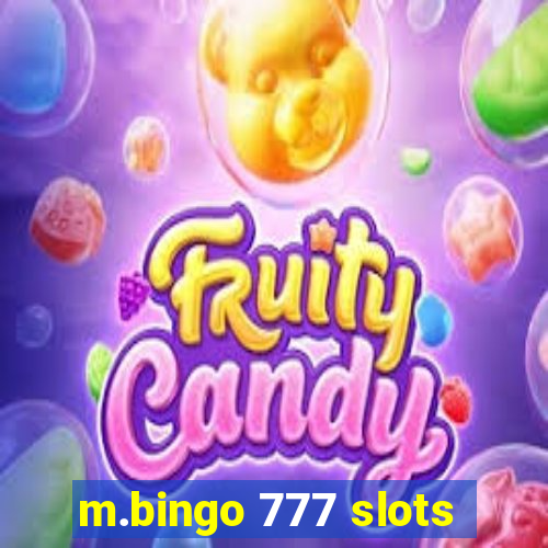 m.bingo 777 slots