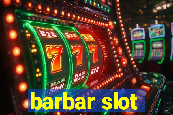 barbar slot