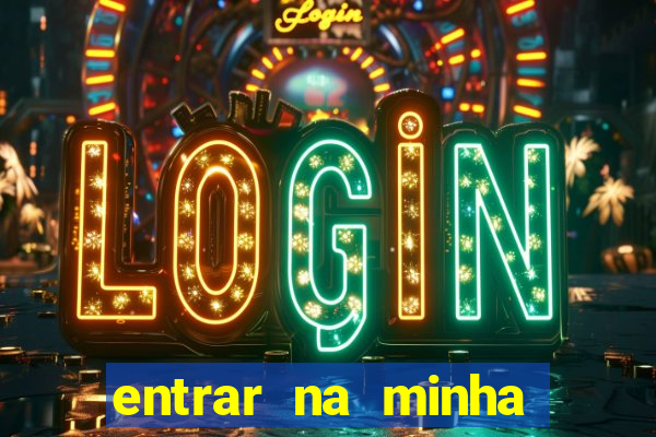 entrar na minha conta sportingbet