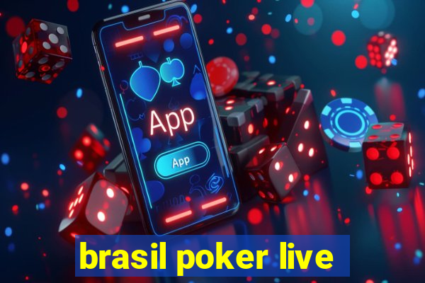 brasil poker live