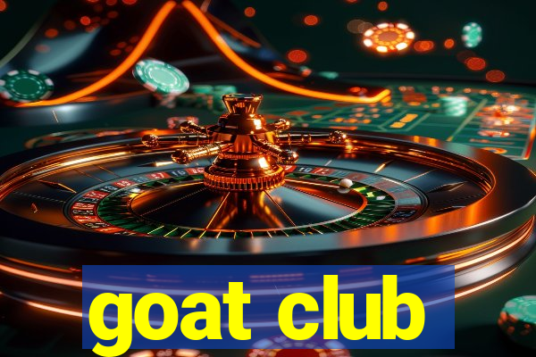 goat club