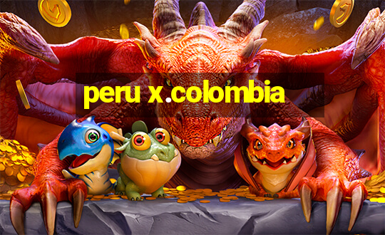 peru x.colombia