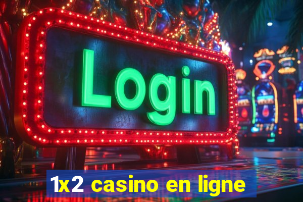 1x2 casino en ligne