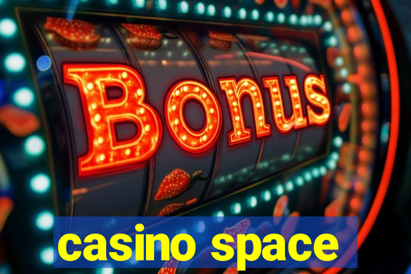 casino space