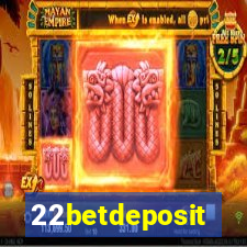 22betdeposit