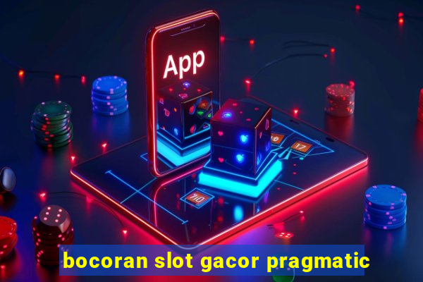 bocoran slot gacor pragmatic