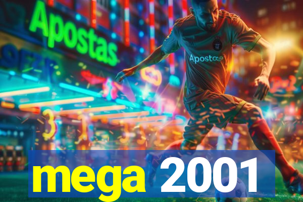 mega 2001