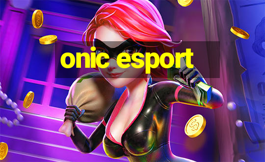 onic esport