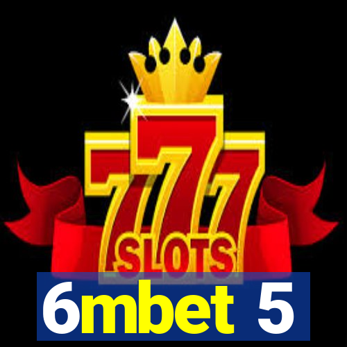 6mbet 5