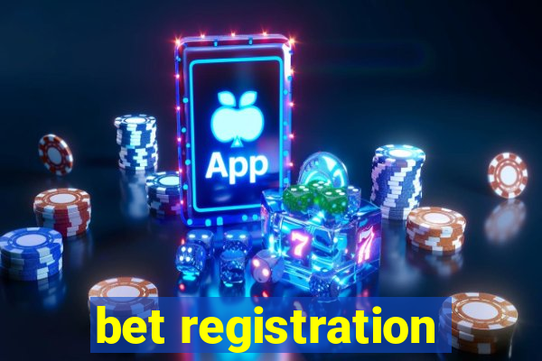 bet registration