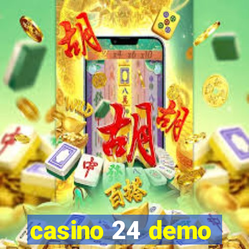 casino 24 demo