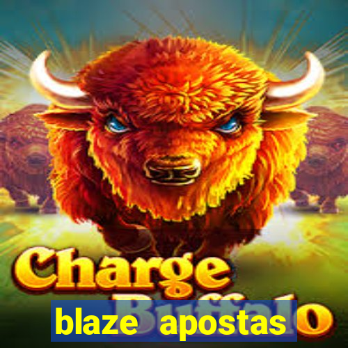 blaze apostas online blaze jogo