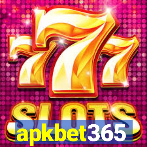 apkbet365