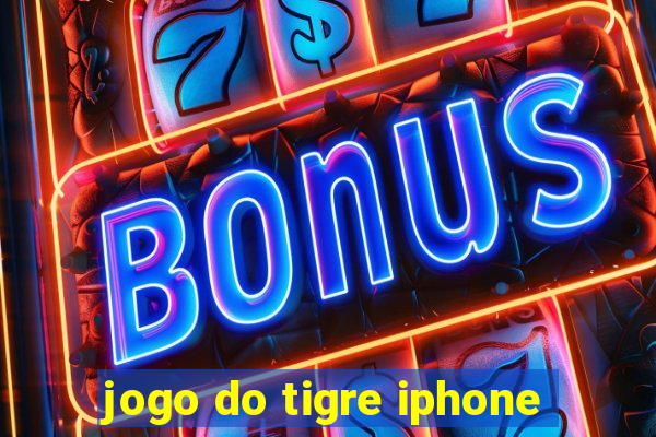 jogo do tigre iphone