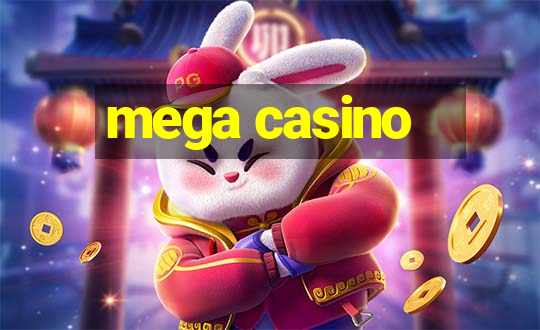 mega casino