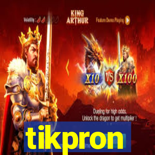 tikpron