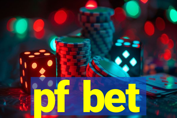 pf bet