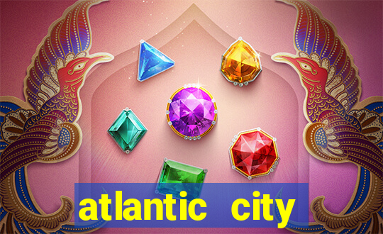 atlantic city casinos resorts