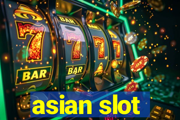 asian slot