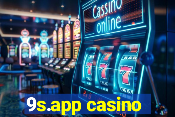 9s.app casino