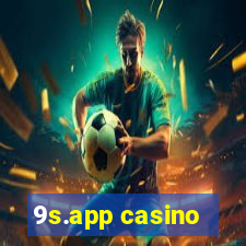 9s.app casino