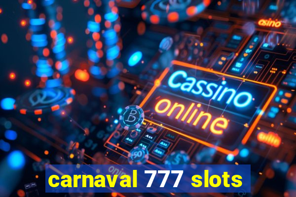 carnaval 777 slots