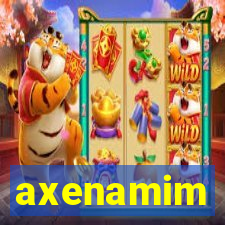 axenamim