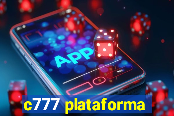 c777 plataforma