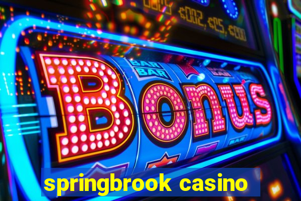 springbrook casino