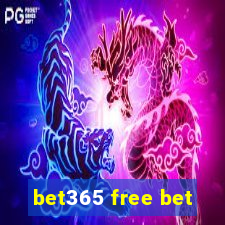 bet365 free bet