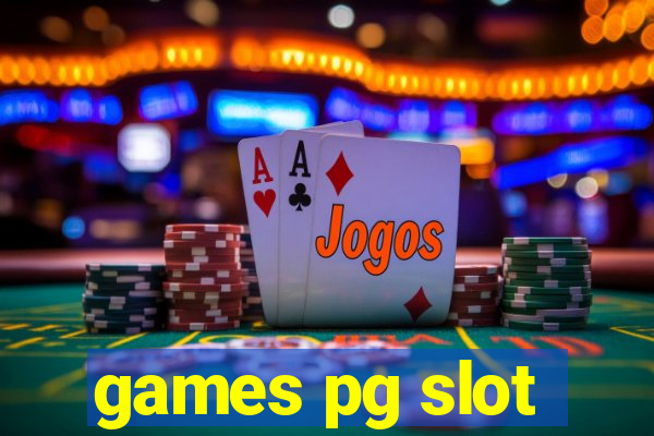 games pg slot