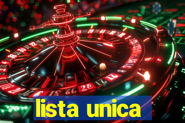 lista unica