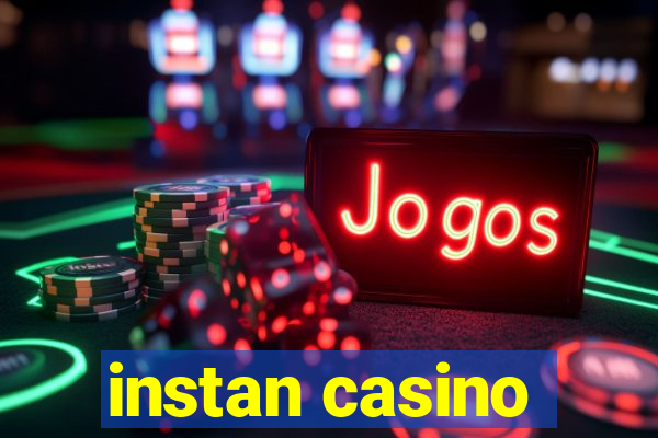 instan casino