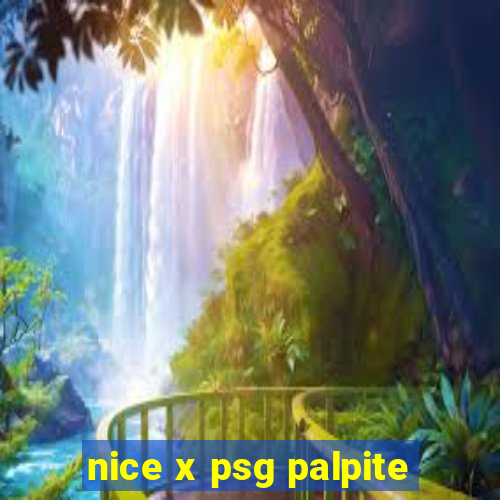 nice x psg palpite