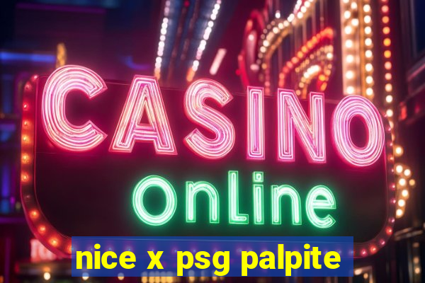 nice x psg palpite