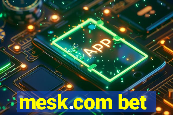 mesk.com bet