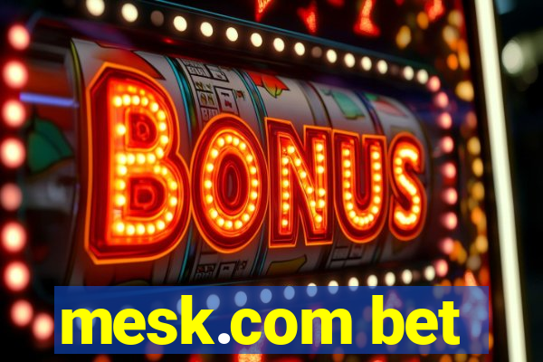 mesk.com bet