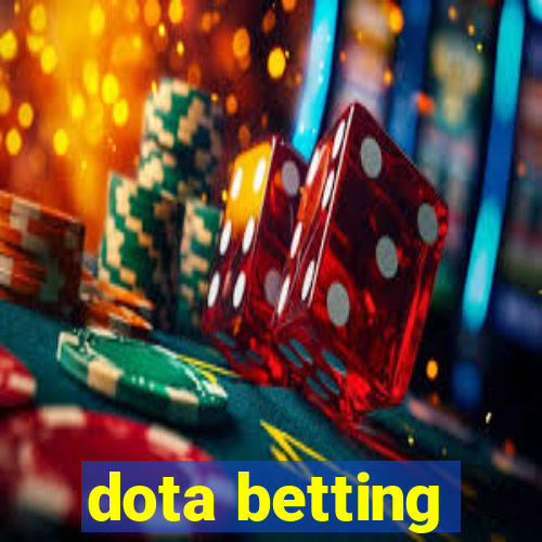 dota betting