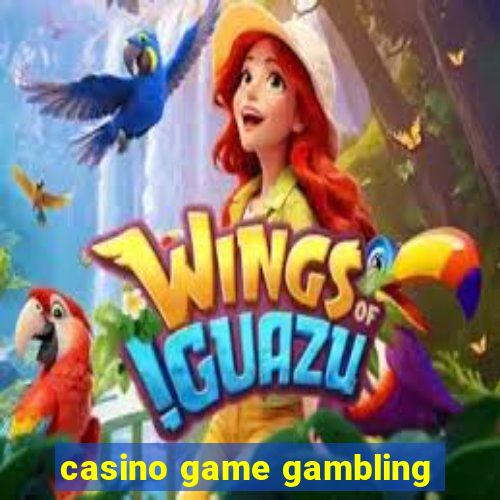 casino game gambling