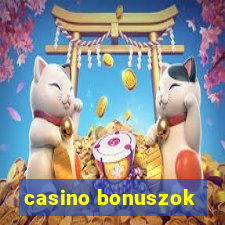 casino bonuszok